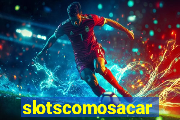 slotscomosacar