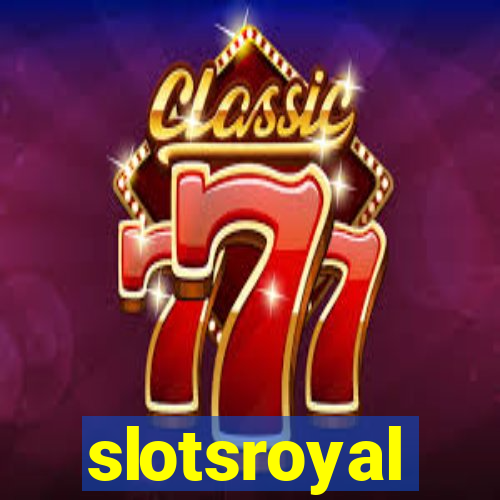 slotsroyal