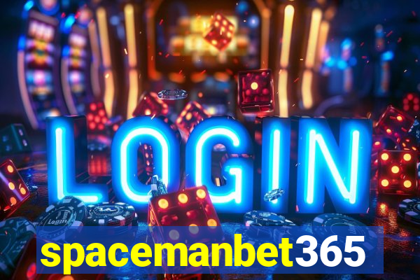 spacemanbet365