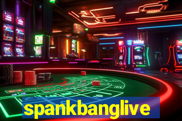 spankbanglive