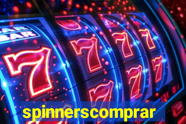 spinnerscomprar