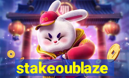 stakeoublaze