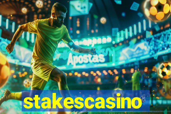 stakescasino