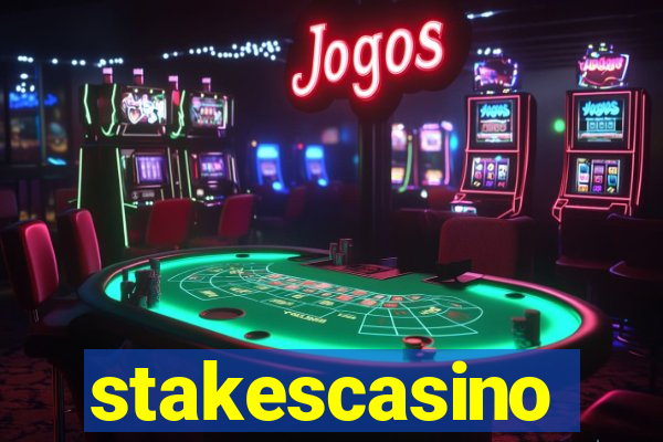 stakescasino