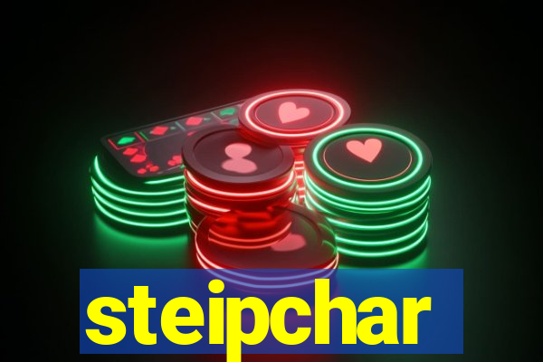 steipchar