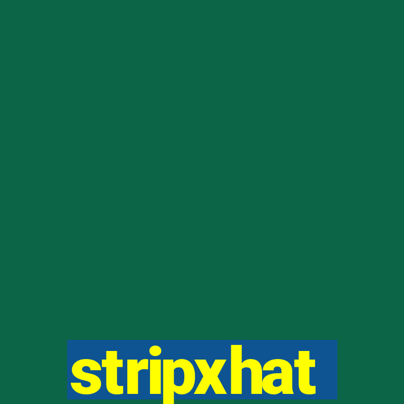 stripxhat