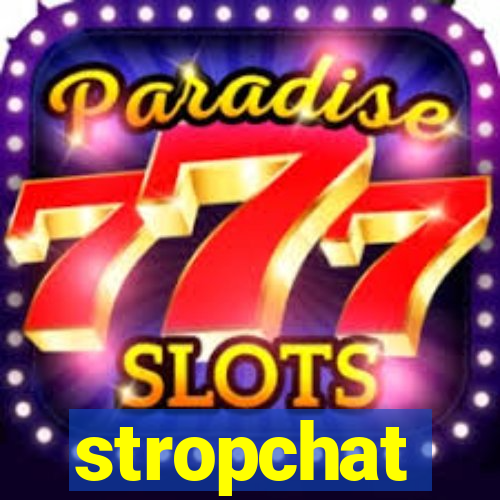 stropchat