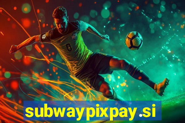 subwaypixpay.site