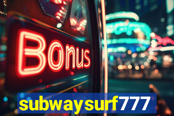 subwaysurf777