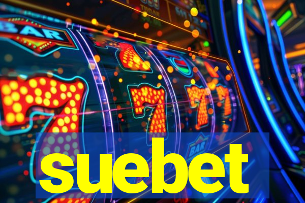 suebet