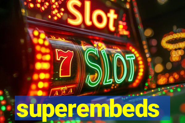 superembeds