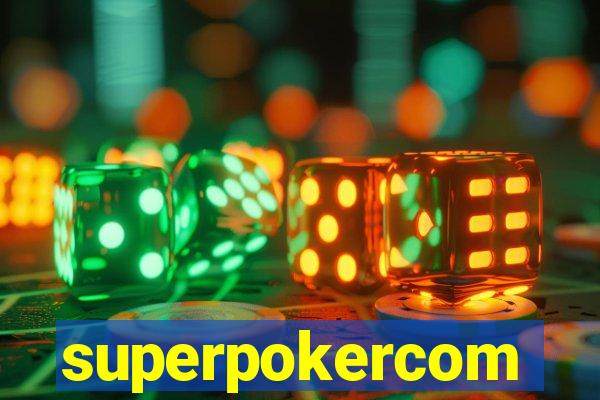 superpokercom