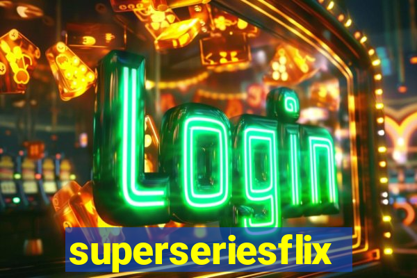 superseriesflix