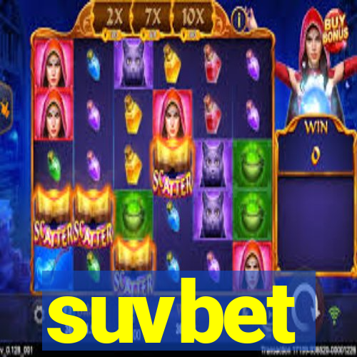 suvbet