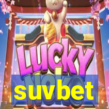 suvbet