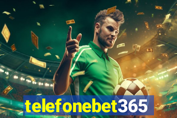 telefonebet365