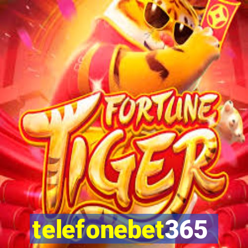 telefonebet365