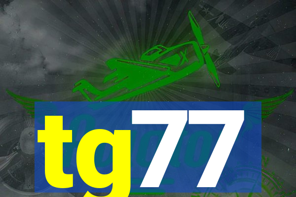 tg77