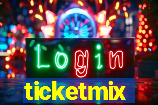 ticketmix