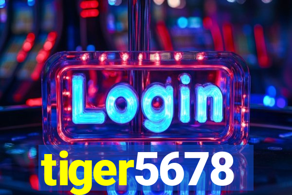 tiger5678