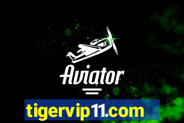 tigervip11.com