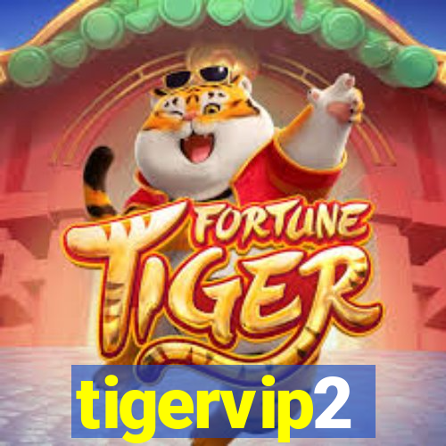 tigervip2