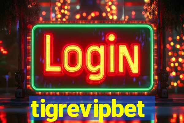 tigrevipbet