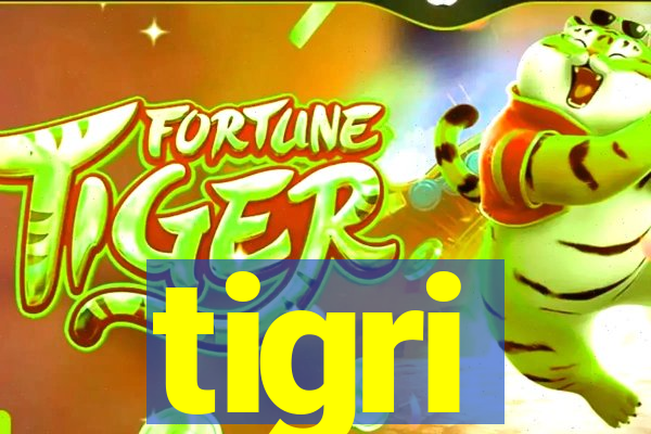 tigri