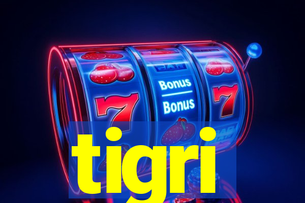 tigri