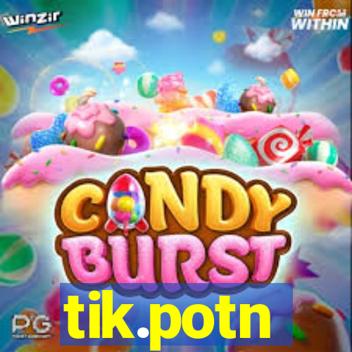 tik.potn