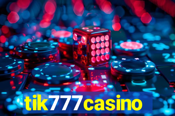 tik777casino