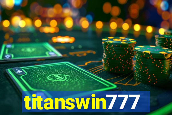 titanswin777