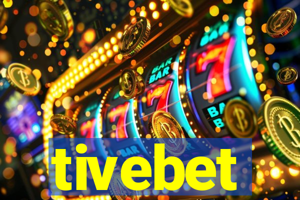 tivebet