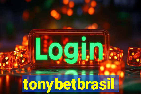 tonybetbrasil