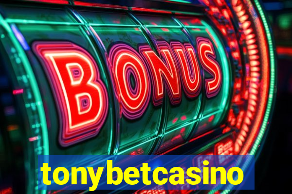 tonybetcasino