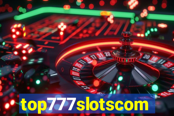 top777slotscom