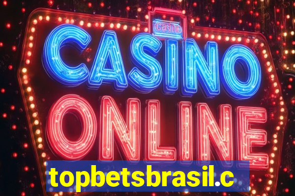 topbetsbrasil.com