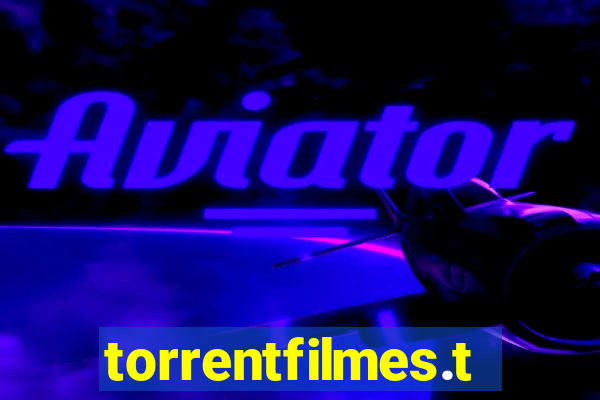 torrentfilmes.tv