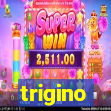 trigino