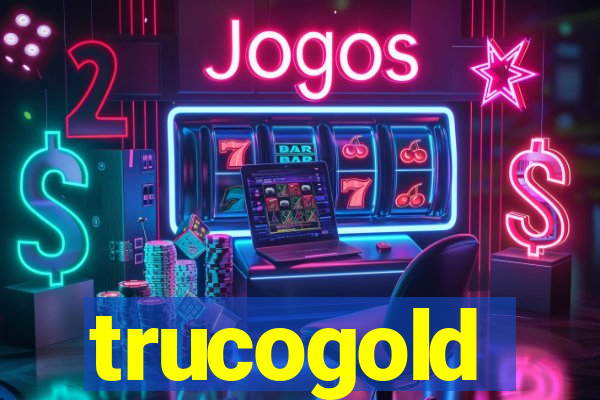 trucogold