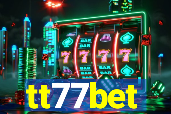 tt77bet