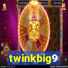 twinkbig9