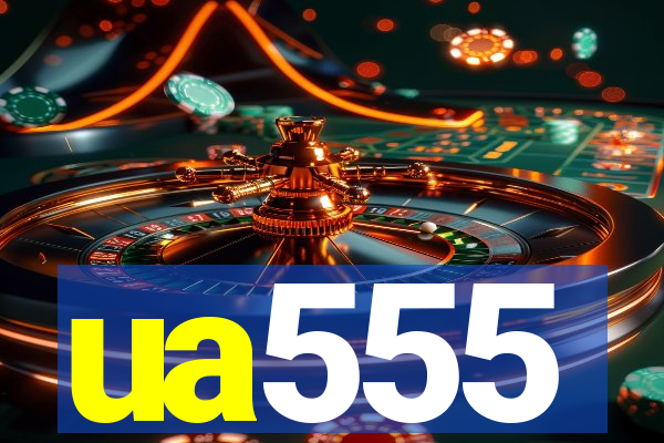 ua555