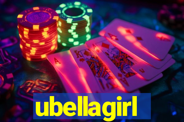 ubellagirl