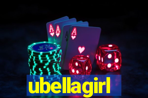 ubellagirl