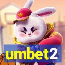 umbet2