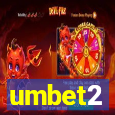 umbet2