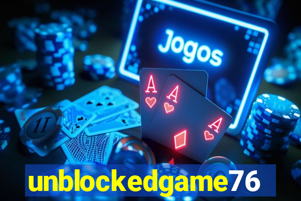 unblockedgame76