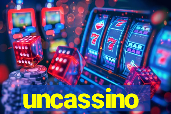 uncassino