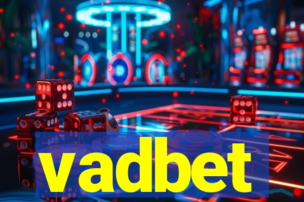 vadbet